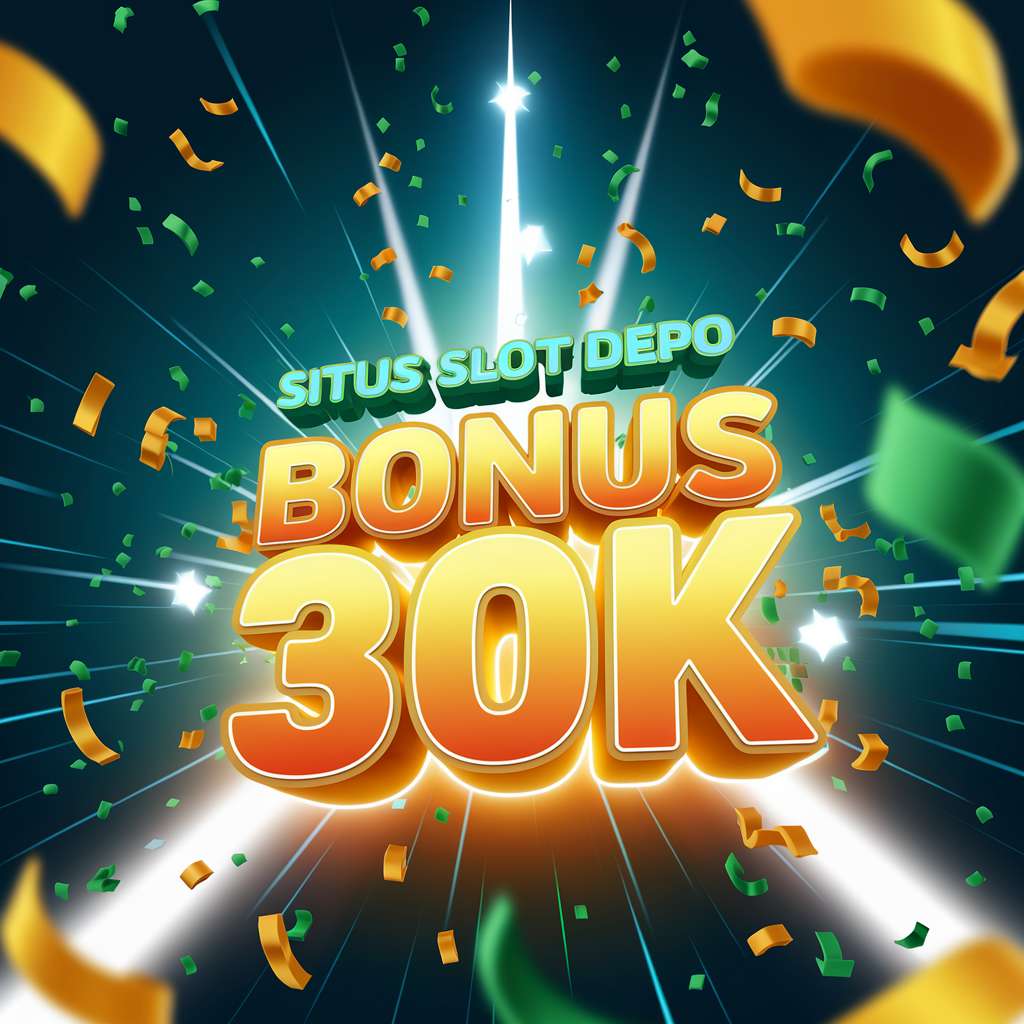 DEPO 25 BONUS 25 TO 3X 🥿 SLOT JACKPOT The Smart Trick Of